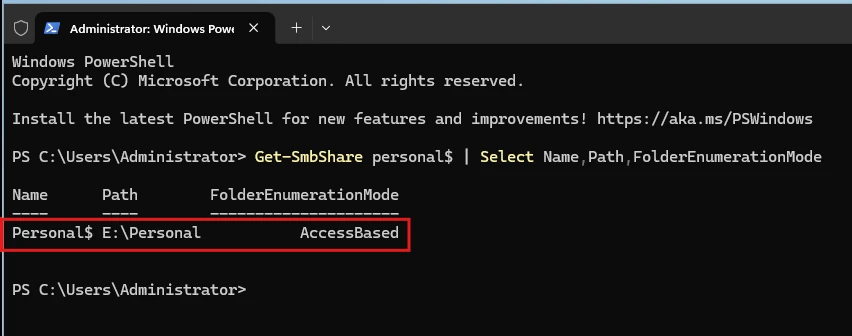 PowerShell output of Get-SmbShare for personal$: path E:\Personal, FolderEnumerationMode AccessBased
